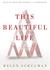 This Beautiful Life (Audio CD)