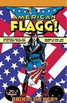 American Flagg!: Volume 1 American Flagg!: Volume 1