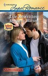 Life Rewritten (Harlequin Super Romance (Larger Print))