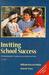 Inviting School Success: A ...
