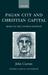 Pagan City and Christian Capital by John Curran