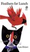 Feathers for Lunch (Hardcover)