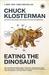 Eating the Dinosaur (Paperback)