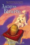 Antiques Bizarre by Barbara Allan Antiques Bizarre by Barbara Allan