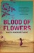 The Blood of Flowers  (Paperback)