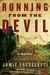 Running from the Devil by Jamie Freveletti Running from the Devil by Jamie Freveletti