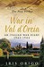 War In Val D'orcia