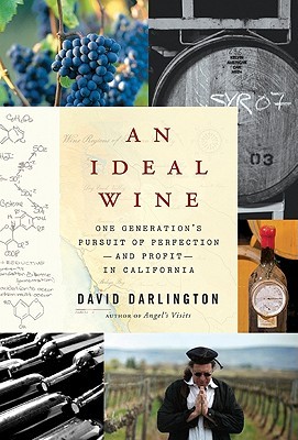 An Ideal Wine by David Darlington