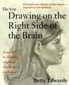 The New Drawing on the Right Side of the Brain by Betty Edwards The New Drawing on the Right Side of the Brain by Betty Edwards