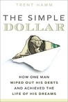 The Simple Dollar by Trent Hamm The Simple Dollar by Trent Hamm