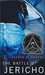 The Battle of Jericho (Jericho, #1)