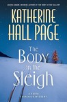 The Body in the Sleigh by Katherine Hall Page The Body in the Sleigh by Katherine Hall Page