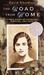 The Road from Home: A True Story of Courage, Survival, and Hope