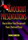 Knockout Presentations by Diane Diresta Knockout Presentations by Diane Diresta
