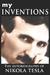 My Inventions: The Autobiography of Nikola Tesla (Paperback)