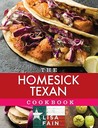 The Homesick Texan Cookbook by Lisa Fain
