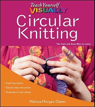Teach Yourself Visually Circular Knitting
