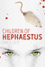 Children of Hephaestus (Children of Hephaestus, #1)