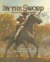 By The Sword