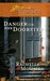 Danger on Her Doorstep (Holyoake Heroes, #2)