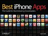 Best Iphone Apps: The Guide for Discriminating Downloaders Best Iphone Apps: The Guide for Discriminating Downloaders