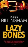Lazybones (Tom Thorne, #3) Lazybones (Tom Thorne, #3)