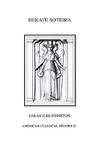 Hekate Soteira by Sarah Iles Johnston Hekate Soteira by Sarah Iles Johnston