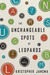 The Unchangeable Spots of Leopards by Kristopher Jansma The Unchangeable Spots of Leopards by Kristopher Jansma