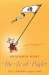 The Te Of Piglet (The Wisdom Of Pooh) The Te Of Piglet (The Wisdom Of Pooh)
