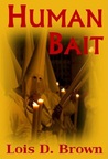 Human Bait (A Treasure Hunters Short Story)