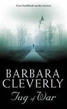 Tug of War by Barbara Cleverly Tug of War by Barbara Cleverly