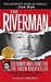 The Riverman: Ted Bundy and I Hunt for the Green River Killer (ebook)