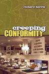 Creeping Conformity: How Canada Became Suburban, 1900-1960