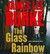 The Glass Rainbow (Dave Robicheaux, #18)