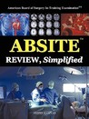 Absite Review, Simplified