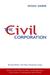 The Civil Corporation: The New Economy Of Corporate Citizenship