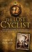The Lost Cyclist: The Untold Story of Frank Lenz's Ill-Fated Around-the-World Journey (Hardcover)