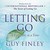 Letting Go: A Little Bit at...