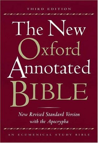 The New Oxford Annotated Bible, New Revised Standard Version with the Apocrypha (Third Edition)