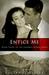 Entice Me by Lucianne Rivers Entice Me by Lucianne Rivers