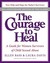 The Courage to Heal: A Guide for Women Survivors of Child Sexual Abuse (Paperback)