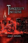 The Tranquillity Initiative