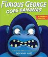 Furious George Goes Bananas: A Primate Parody Furious George Goes Bananas: A Primate Parody