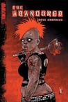 The Abandoned, Volume 1 by Ross  Campbell