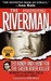 Riverman (Paperback)