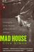 Mad House: Growing Up in th...