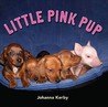 Little Pink Pup by Johanna Kerby