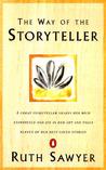 The Way of the Storyteller The Way of the Storyteller