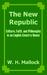 The New Republic Culture, Faith, And Philosophy In An English Country House