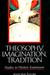 Theosophy, Imagination, Tra...